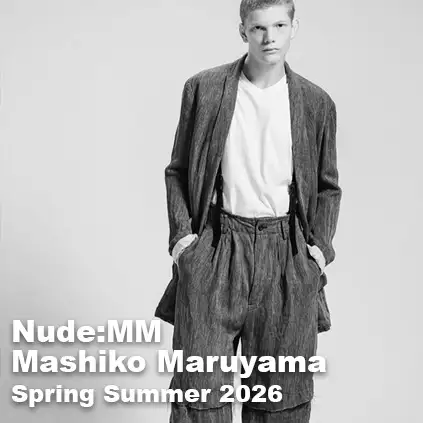NUDE:MM Masahiko Maruyama Genderless Spring Summer 2026 NUDE:MM Masahiko Maruyama Spring Summer 2026